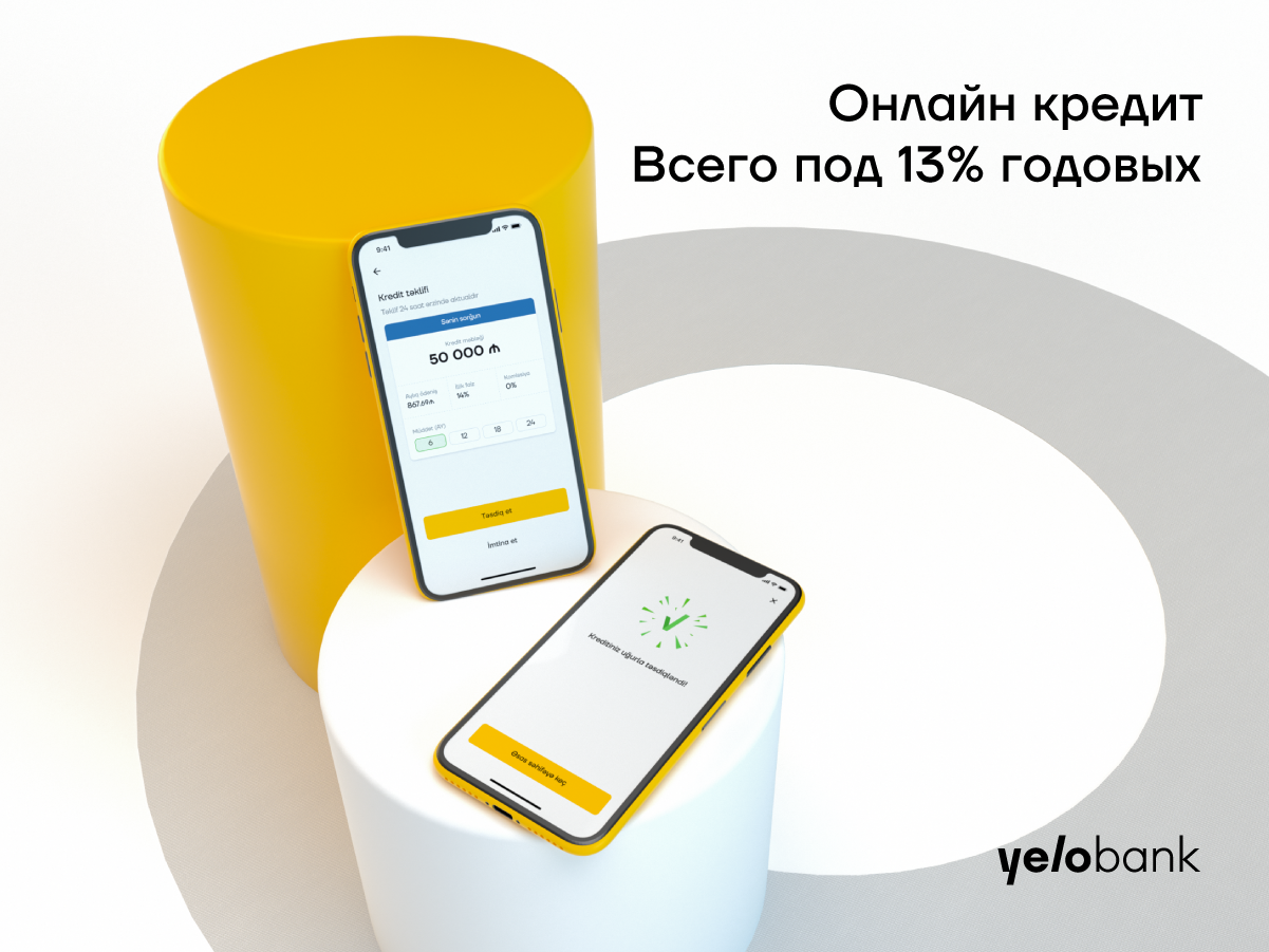 Кредит онлайн до 50 000 манат от Yelo Bank!