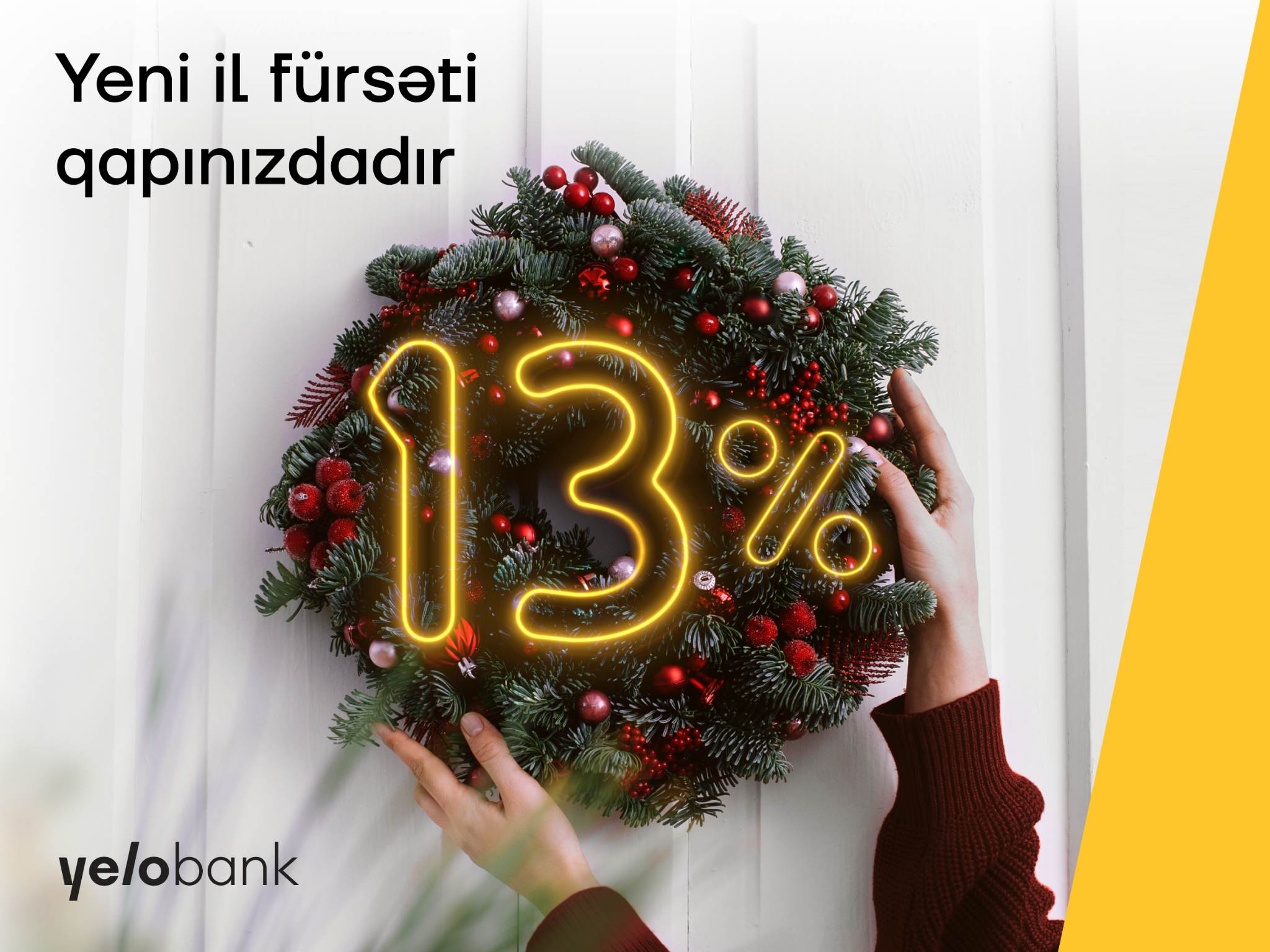 Yelo Bank-ın Yeni il fürsəti qapınızda!
