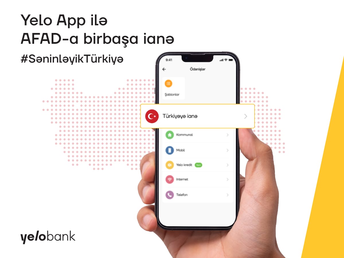AFAD-a ianələrinizi Yelo App vasitəsilə birbaşa köçürün