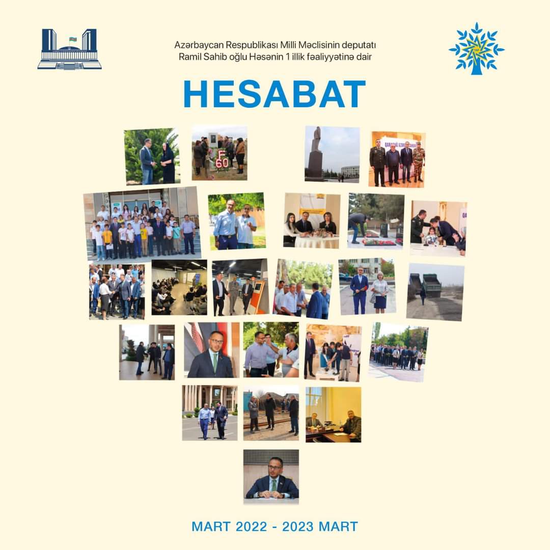 Milli Məclisinin deputatı Ramil Həsən 1 illik HESABATINI yaydı