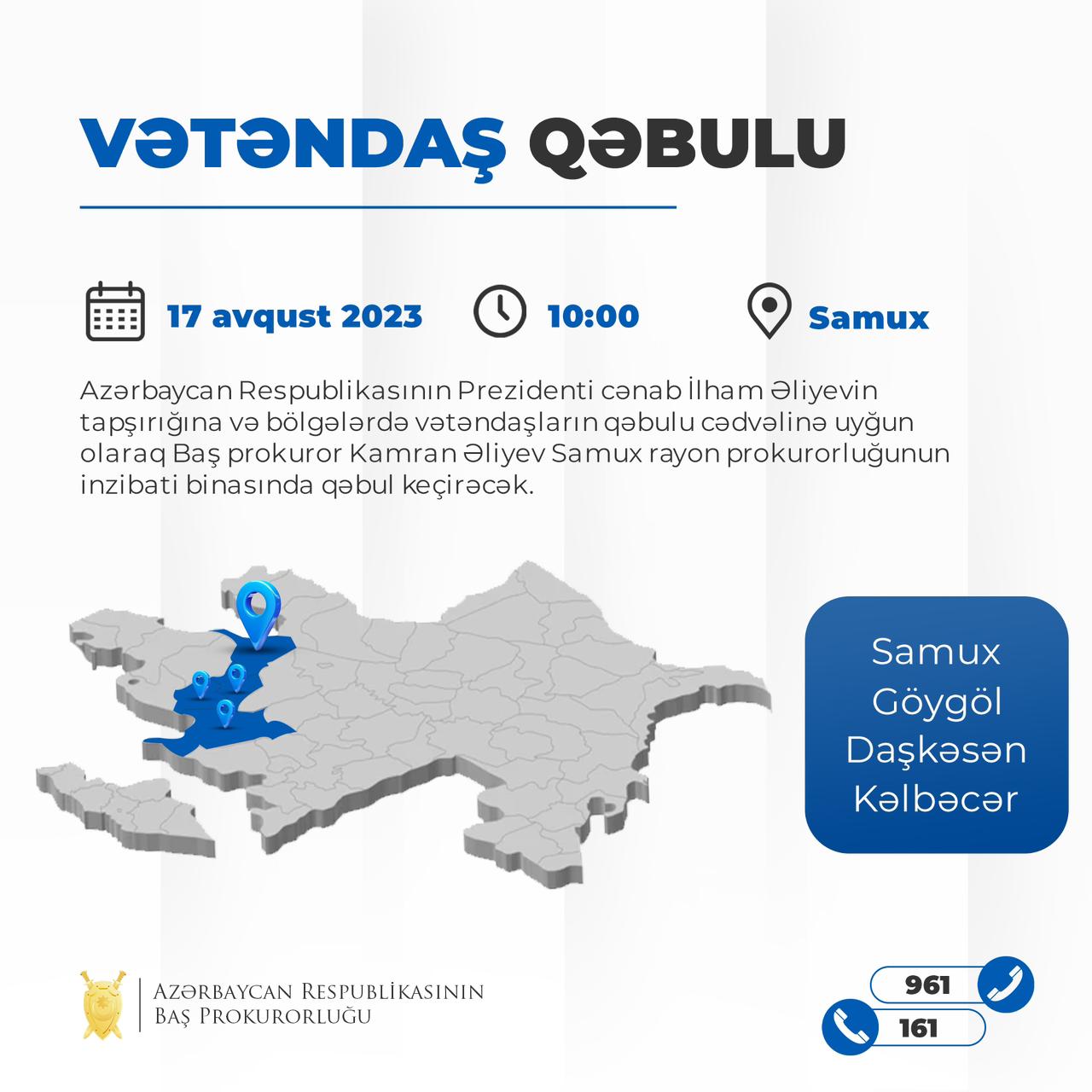 Baş prokuror Samuxda vətəndaşları qəbul edəcək