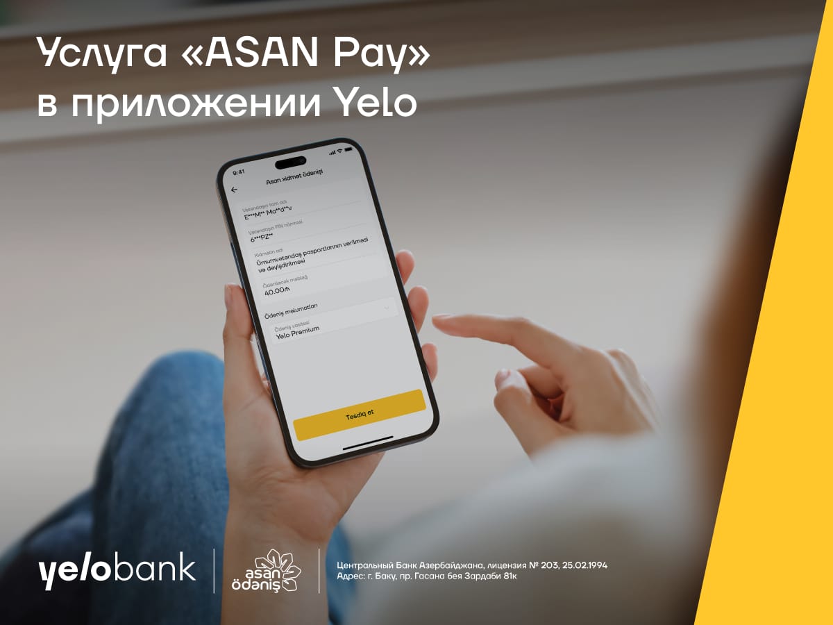 Услуга «ASAN Pay» в приложении Yelo!