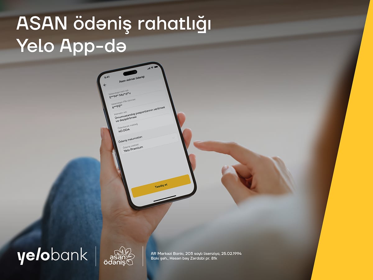 “ASAN pay” rahatlığı Yelo App-də!