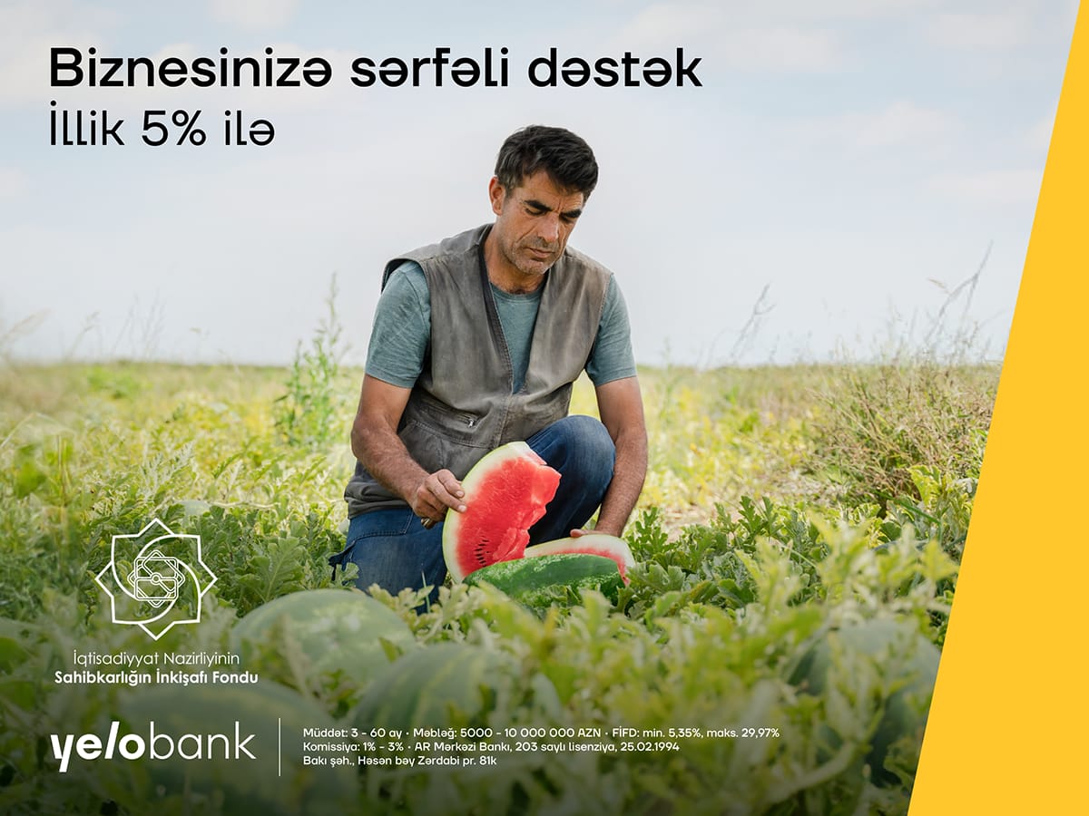 Yelo Bank-dan biznes kreditini illik cəmi 5% ilə əldə edin!