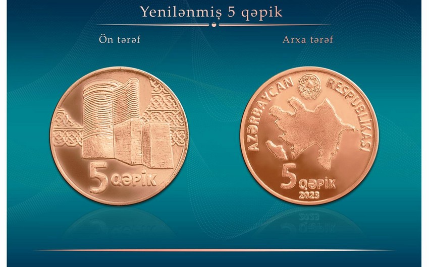 Azərbaycanda 5 qəpiklik metal pul nişanının yenilənməsinin səbəbi açıqlanıb