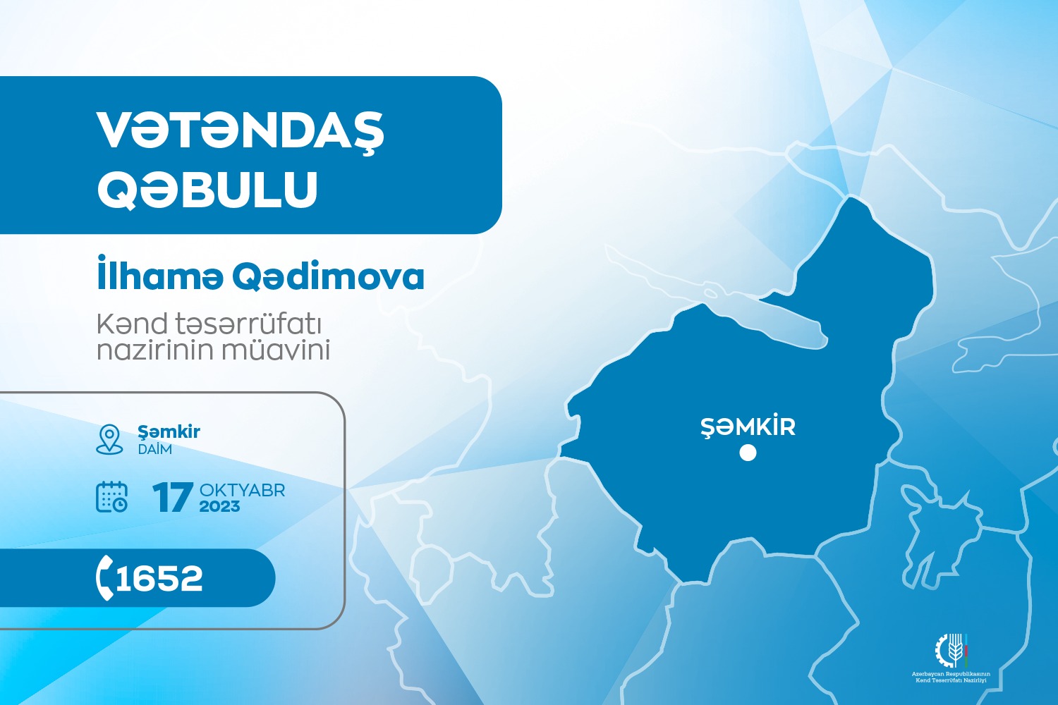 Kənd təsərrüfatı nazirinin müavini İlhamə Qədimova Şəmkirdə vətəndaşları qəbul edəcək