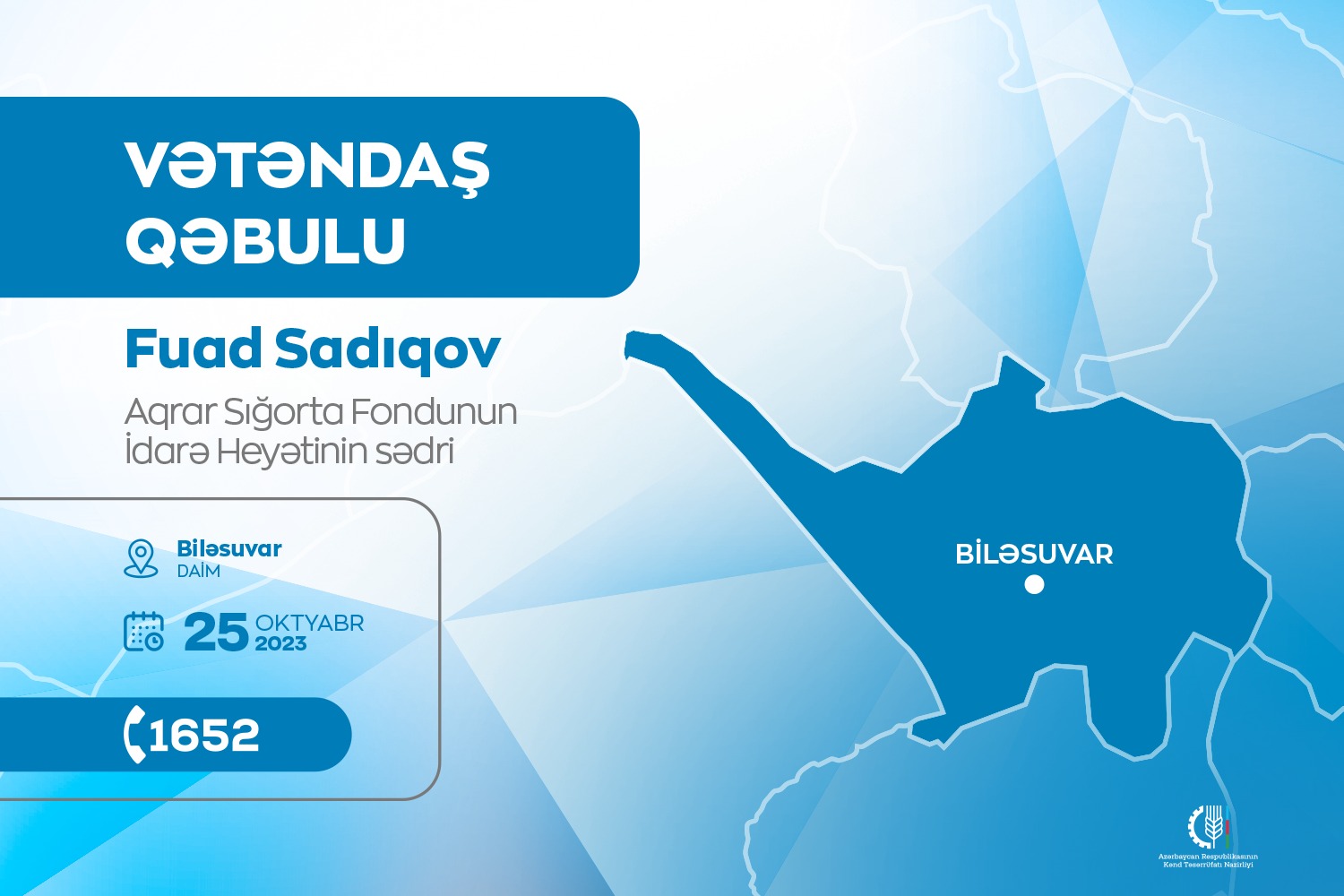 Aqrar Sığorta Fondunun İdarə Heyətinin sədri Fuad Sadıqov Biləsuvarda vətəndaşları qəbul edəcək