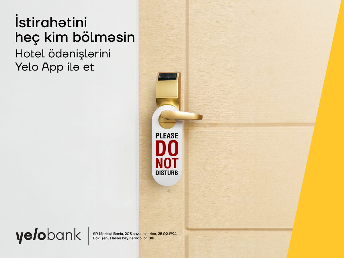 Yelo App ilə istirahətinizi bölmədən hotel ödənişi edin!