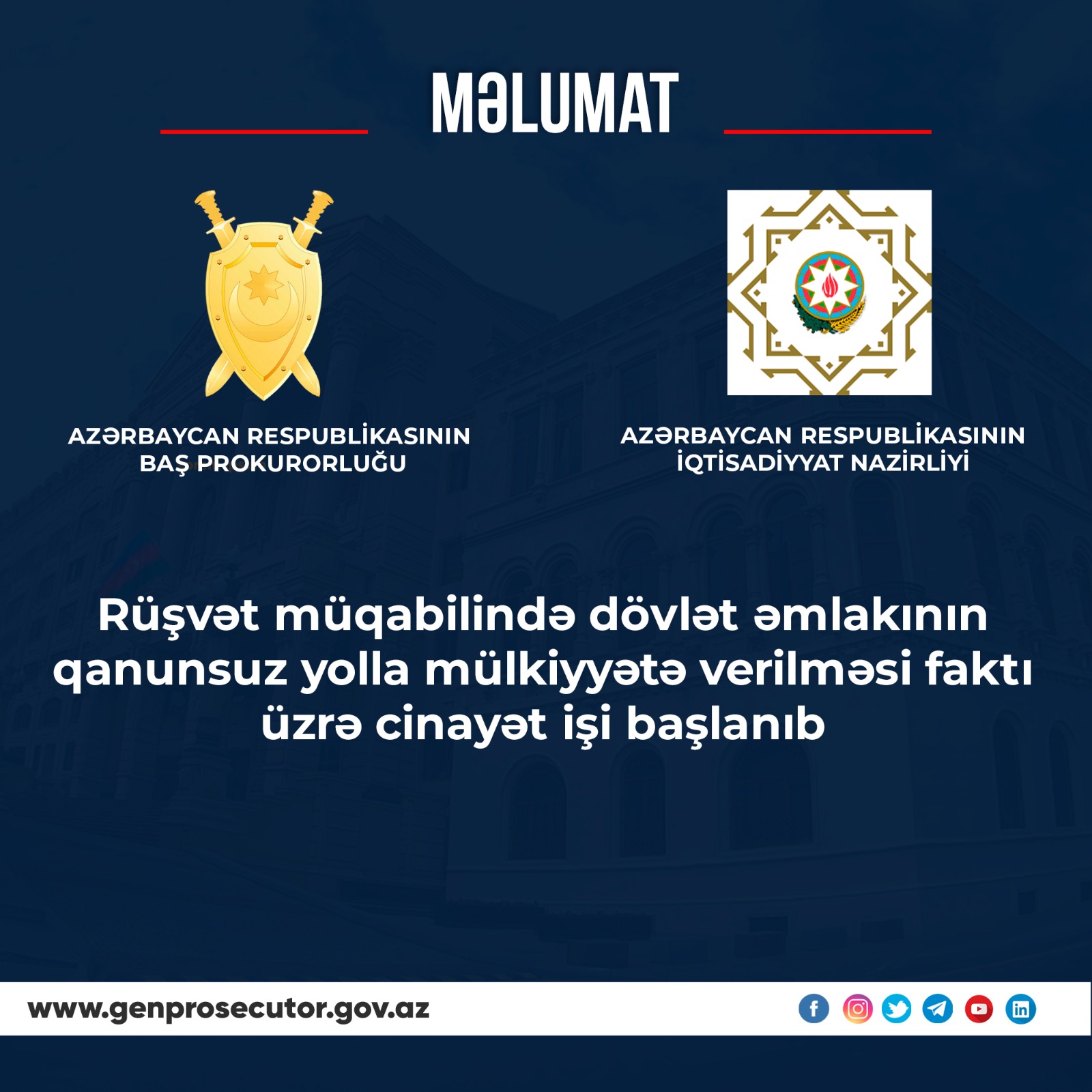 Azərbaycan Respublikasının Baş Prokurorluğu və İqtisadiyyat Nazirliyinin birgə məlumatı
