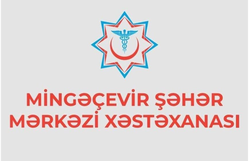 Mingəçevir Mərkəzi Xəstəxanasından özbaşınalıq - İDDİA