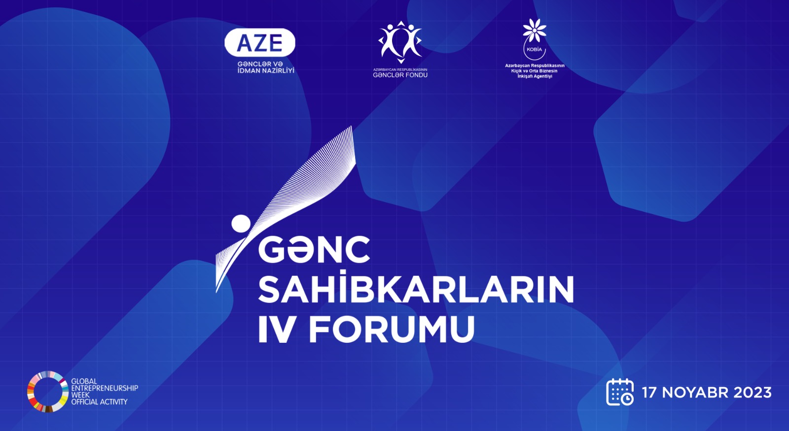 GƏNC SAHİBKARLARIN IV FORUMU KEÇİRİLƏCƏK