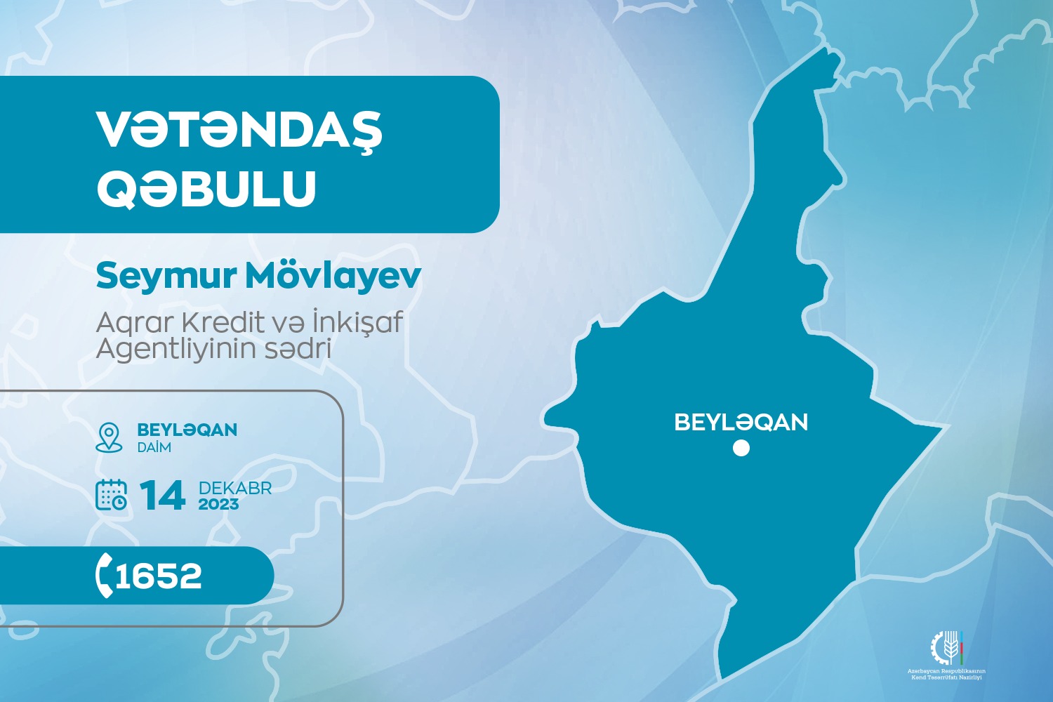 Aqrar Kredit və İnkişaf Agentliyinin sədri Seymur Mövlayev Beyləqanda vətəndaşları qəbul edəcək