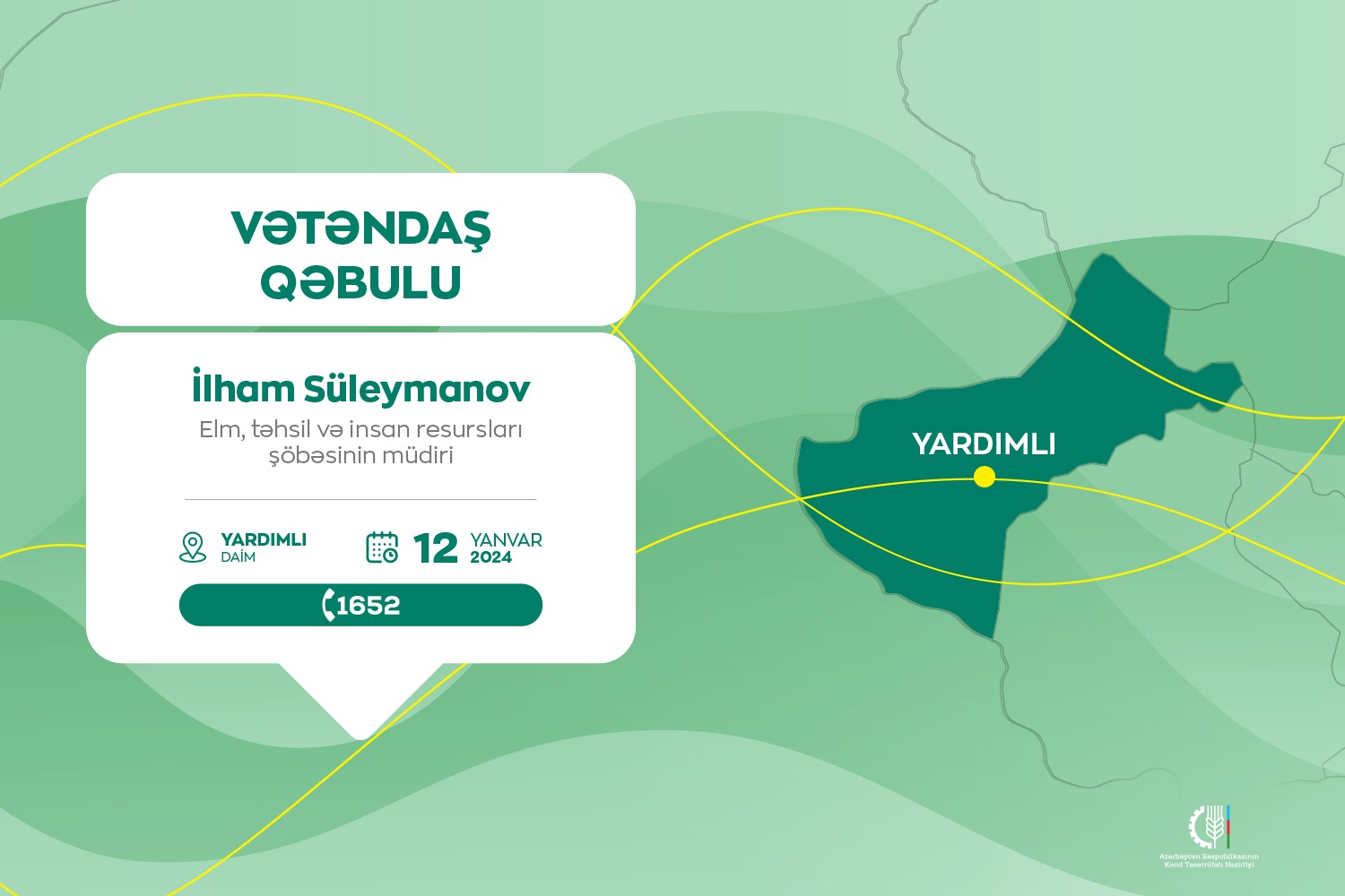 Kənd Təsərrüfatı Nazirliyinin Elm, təhsil və insan resursları şöbəsinin müdiri İlham Süleymanov Yardımlıda vətəndaşları qəbul edəcək