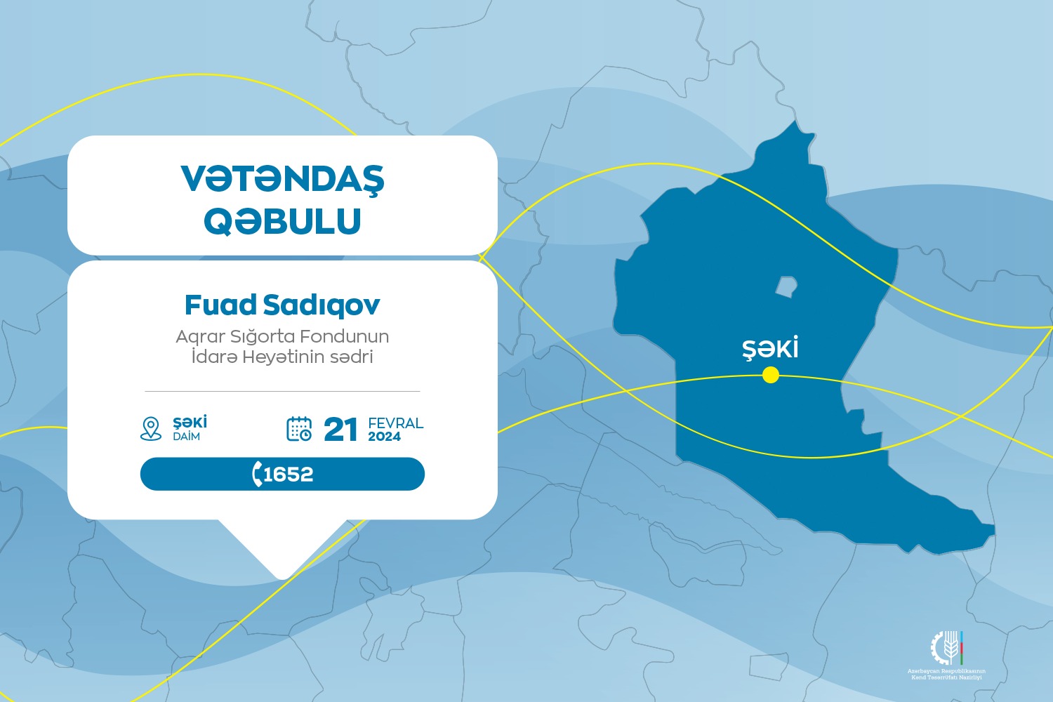 Aqrar Sığorta Fondunun İdarə Heyətinin sədri Fuad Sadıqov Şəkidə vətəndaşları qəbul edəcək