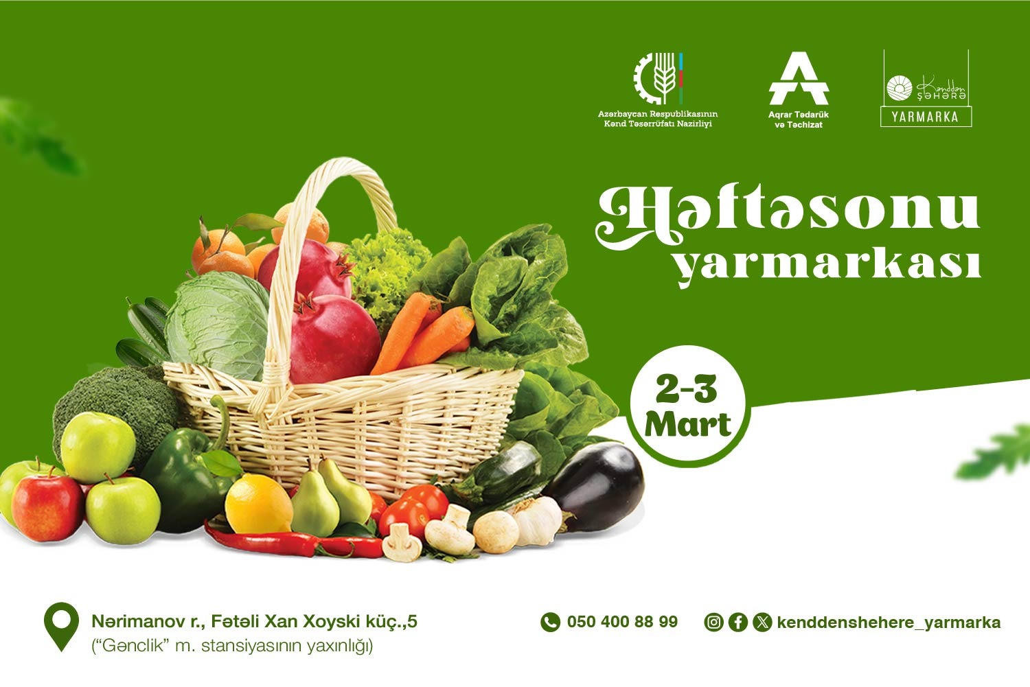 2-3 mart tarixlərində “Kənddən Şəhərə” həftəsonu yarmarkası təşkil olunacaq