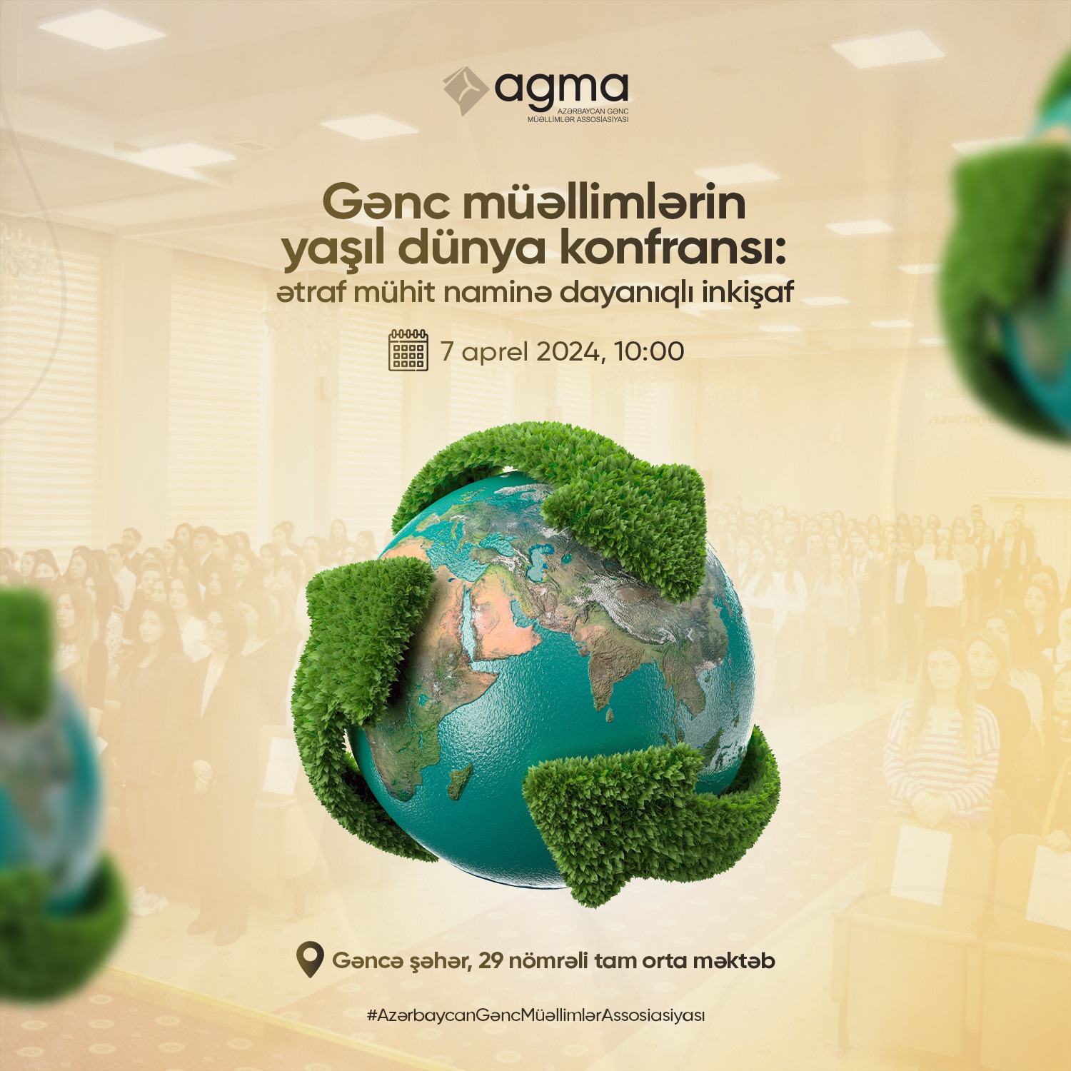 “Gənc müəllimlərin yaşıl dünya konfransı: ətraf mühit naminə dayanıqlı inkişaf” adlı konfrans