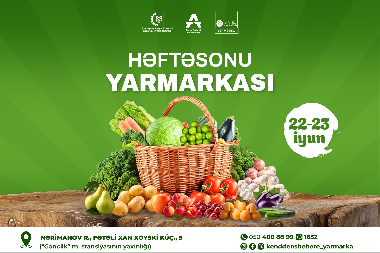 22-23 iyun tarixlərində “Kənddən Şəhərə” həftəsonu yarmarkası təşkil olunacaq