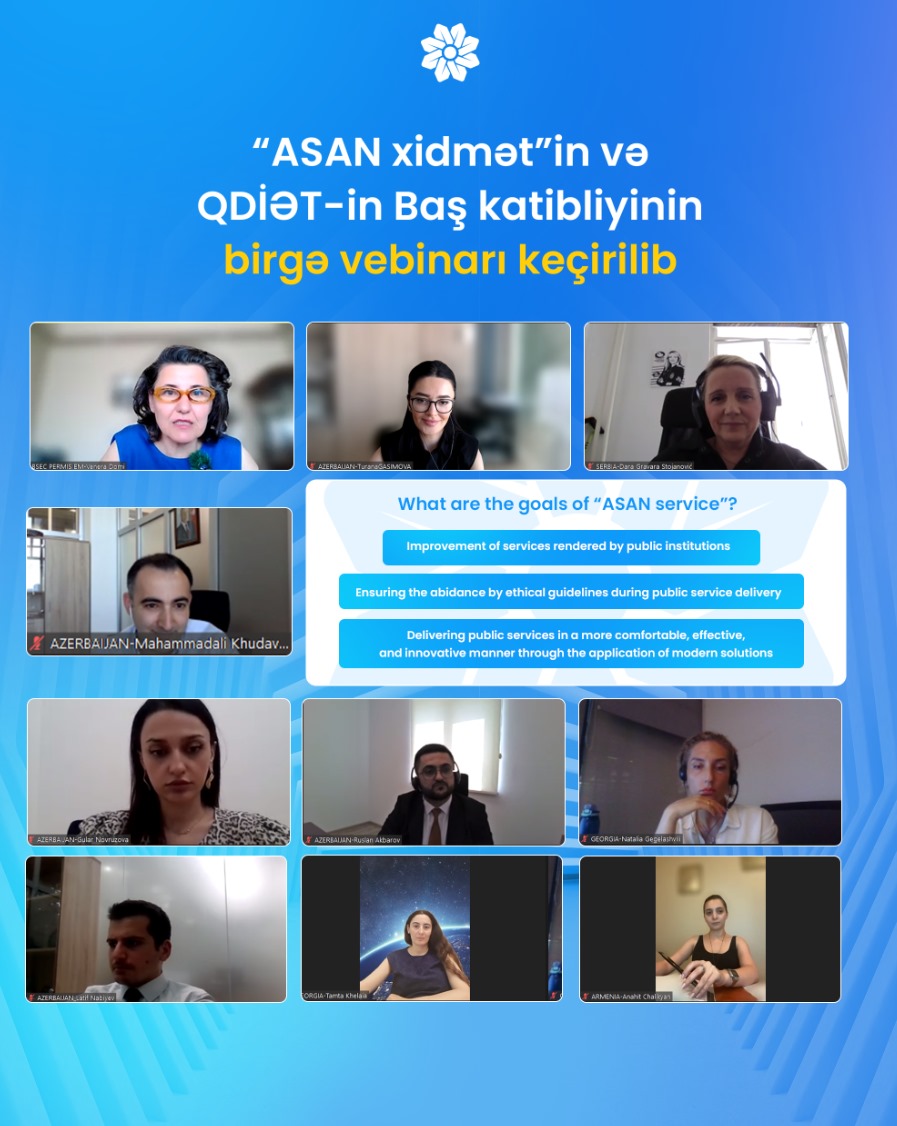 “ASAN xidmət”in və QDİƏT-in Baş katibliyinin birgə vebinarı keçirilib