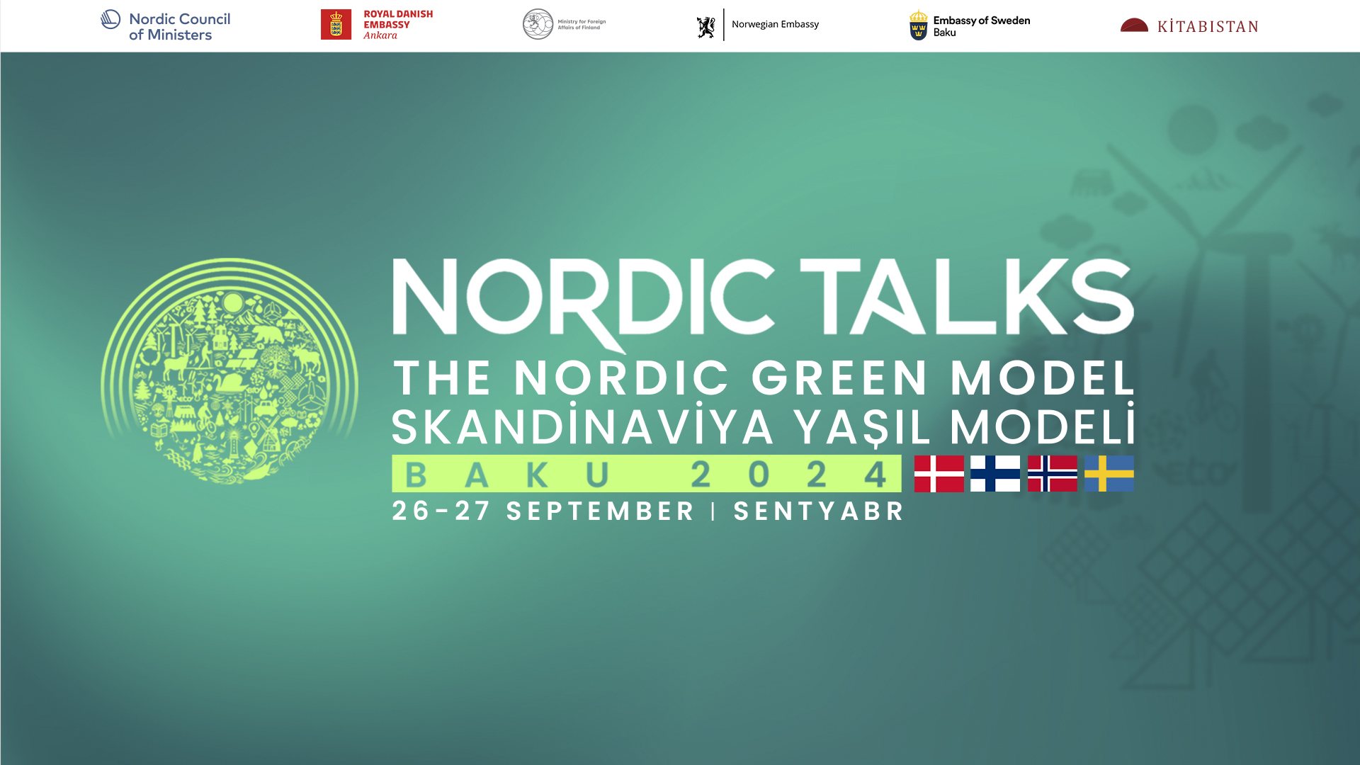 Kitabıstan və Skandinaviya ölkələrinin səfirlikləri COP29 ərəfəsində “NORDIC TALKS” layihəsi təşkil edir