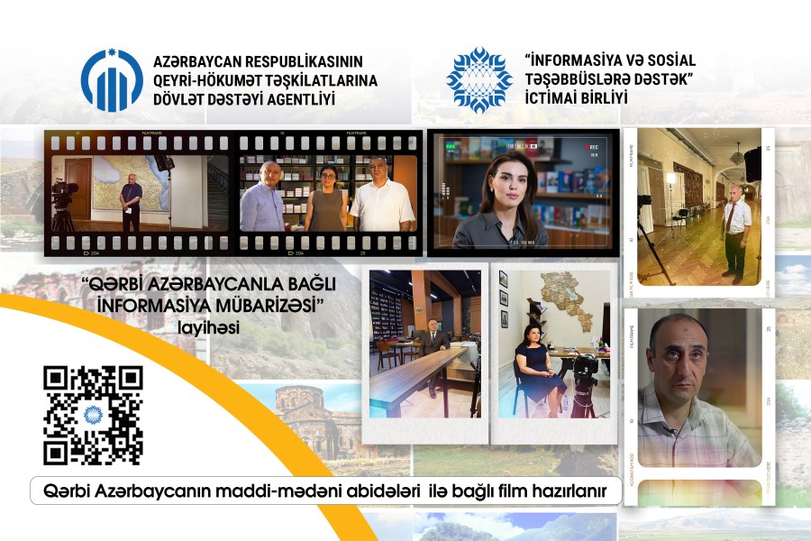 Qərbi Azərbaycanın maddi-mədəni abidələri ilə bağlı film hazırlanır - FOTO + VİDEO