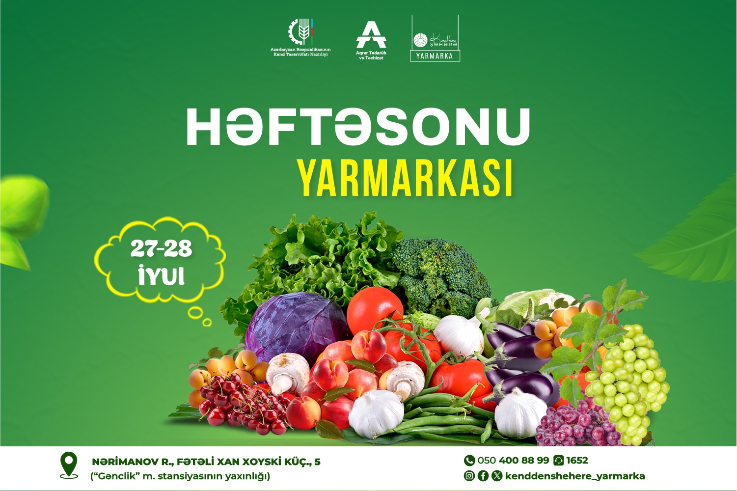 27-28 iyul tarixlərində “Kənddən Şəhərə” həftəsonu yarmarkası təşkil olunacaq