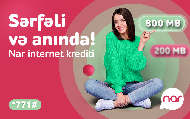 “Nar” abunəçiləri üçün “İnternetKredit”dən data kredit xidməti