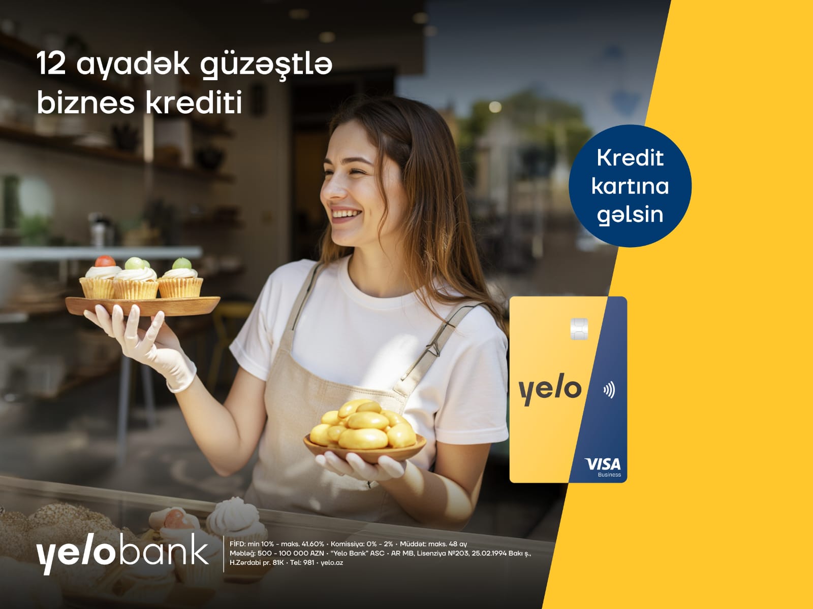 Biznesini böyütmək istəyənlərə Yelo Bank-dan sərfəli təklif!
