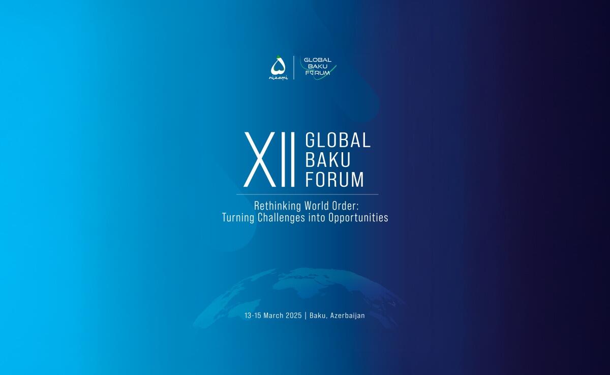 XII Qlobal Bakı Forumu keçirilir