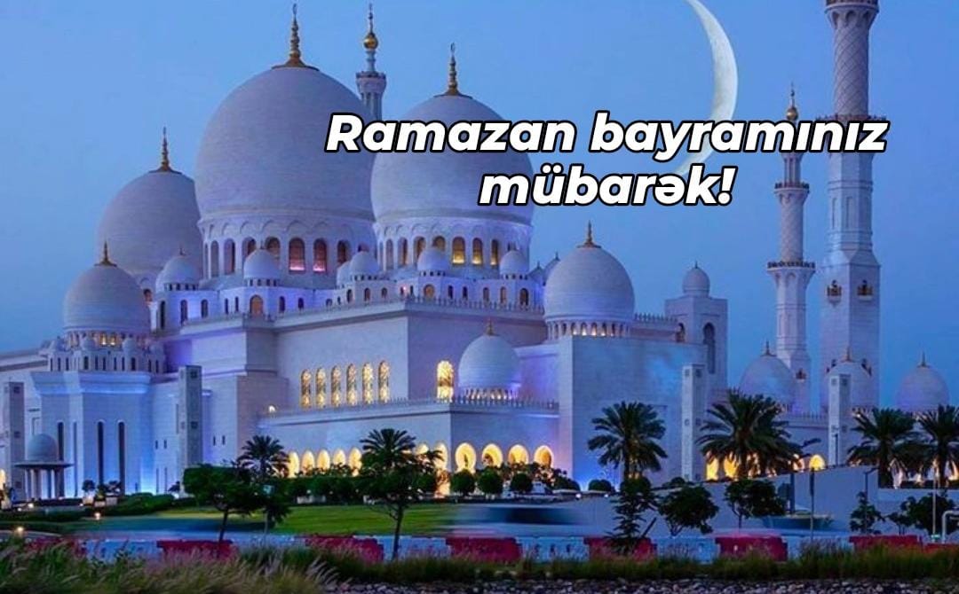 Bu gün Azərbaycanda Ramazan bayramıdır