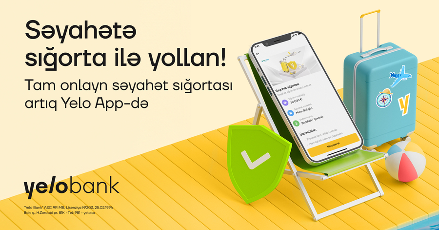 Səyahət sığortasını artıq Yelo App ilə ala biləcəksiniz