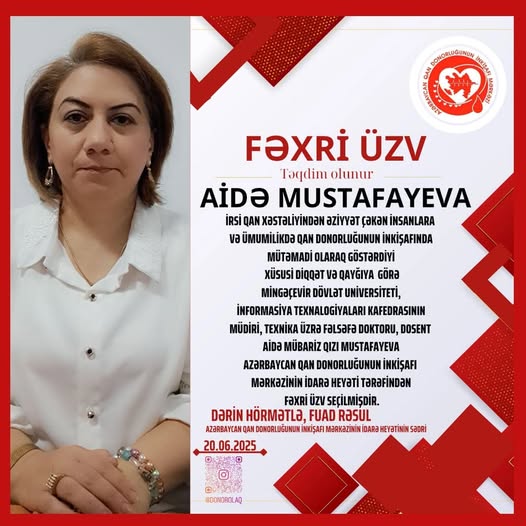 Aida Mustafayeva- Azərbaycan Qan Donor Mərkəzinin fəxri üzvü seçilib