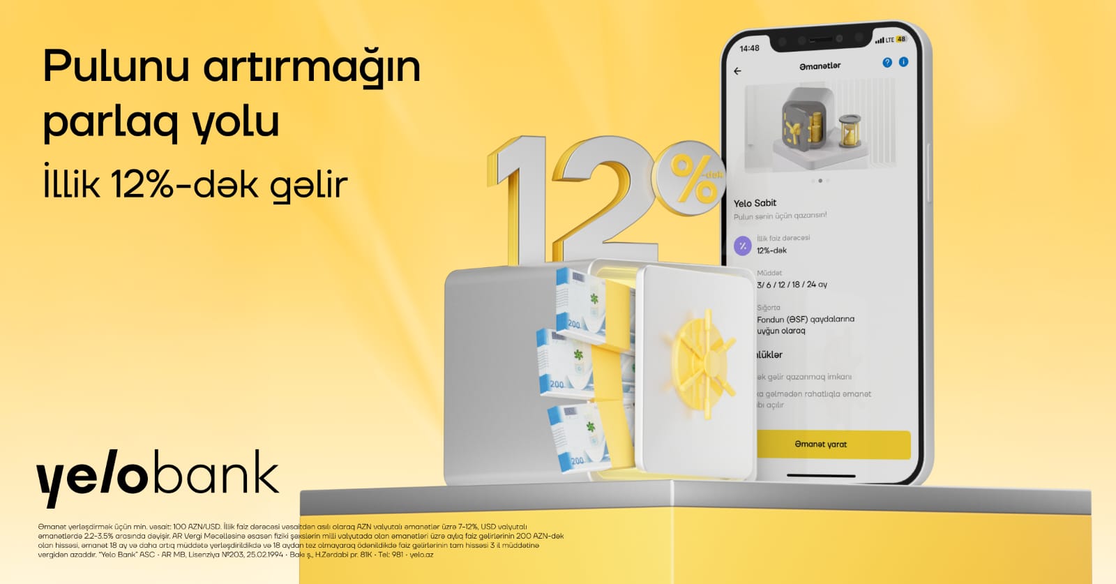 Əmanətini Yelo Bank-a etibar et, illik 12%-dək gəlir qazan