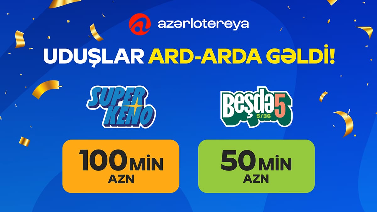 “Azərlotereya”nın tirajlı lotereya biletlərində ardıcıl 2 böyük uduş qazanılıb!