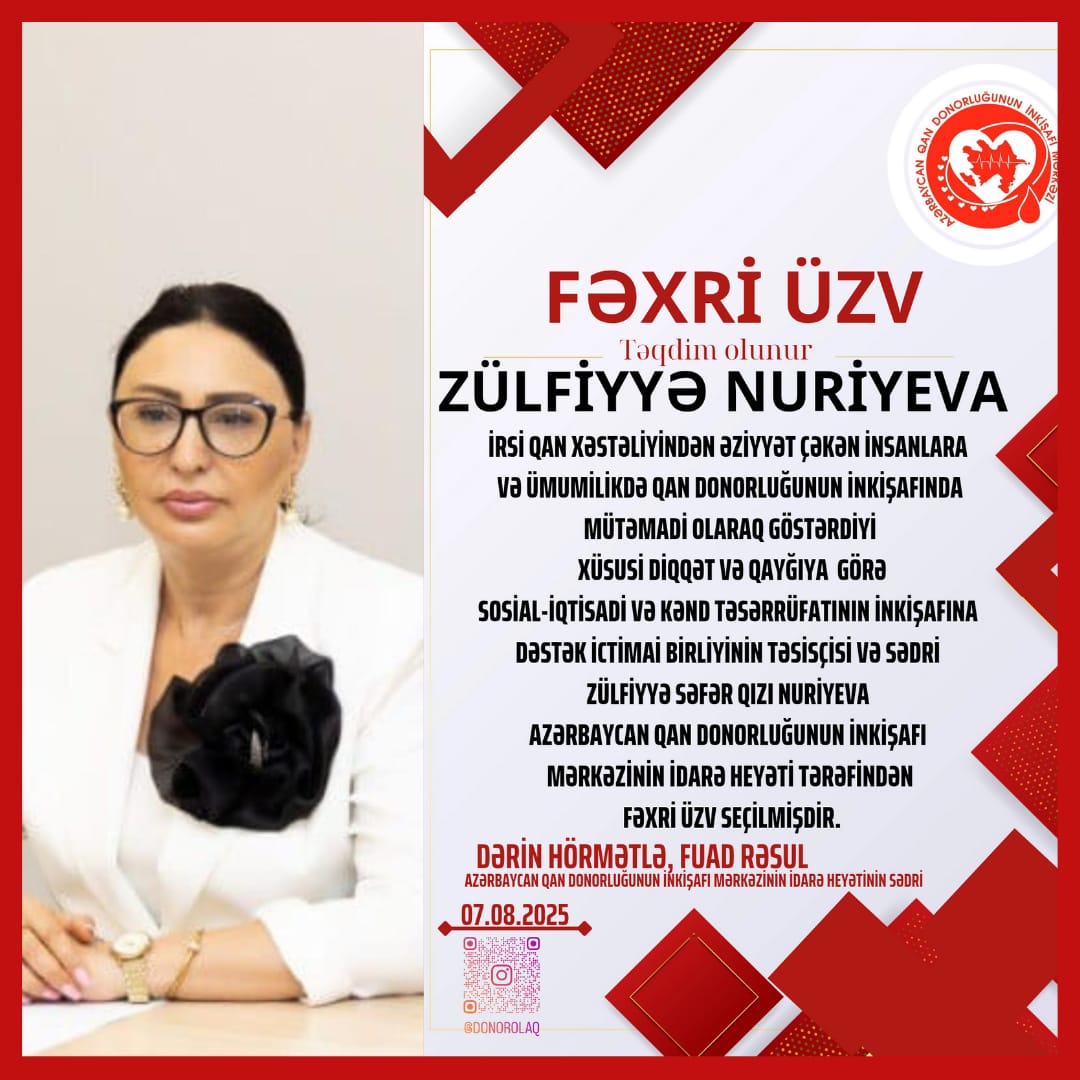 Zülfiyyə Nuriyeva Azərbaycan Qan Donorluğunun İnkişafı Mərkəzinin idarə heyətinin Fəxri üzvü seçildi