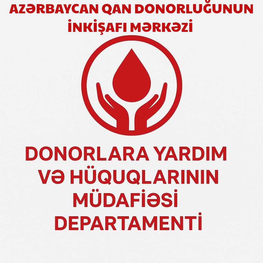 AQDİM-nin tərkibində “Donorlara Yardım və Hüquqlarının Müdafiəsi Departamenti” yaradıldı