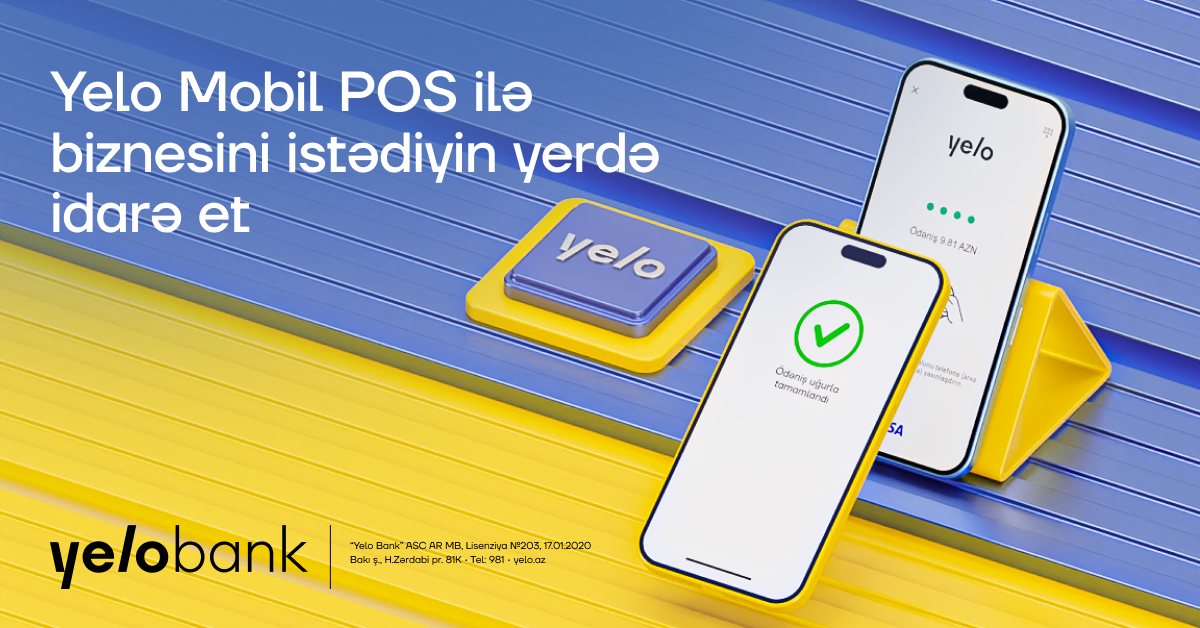 Sahibkarlar üçün rahat və çevik həll - Yelo Mobil POS