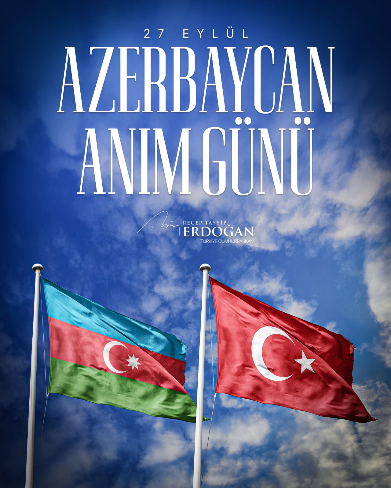 Rəcəb Tayyib Ərdoğan 27 sentyabr - Anım Günü ilə bağlı paylaşım edib