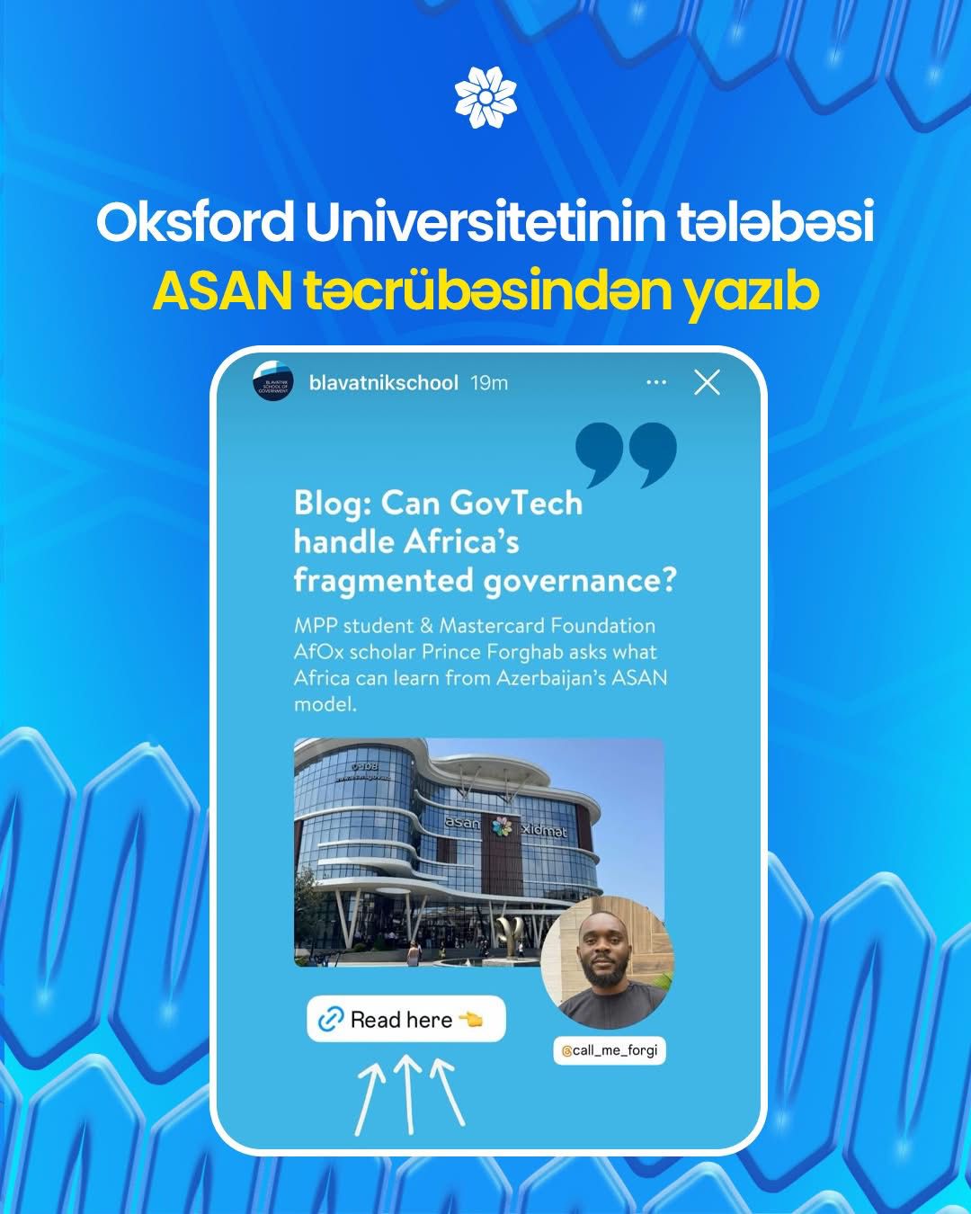 Oksford Universitetinin tələbəsi ASAN təcrübəsindən yazıb