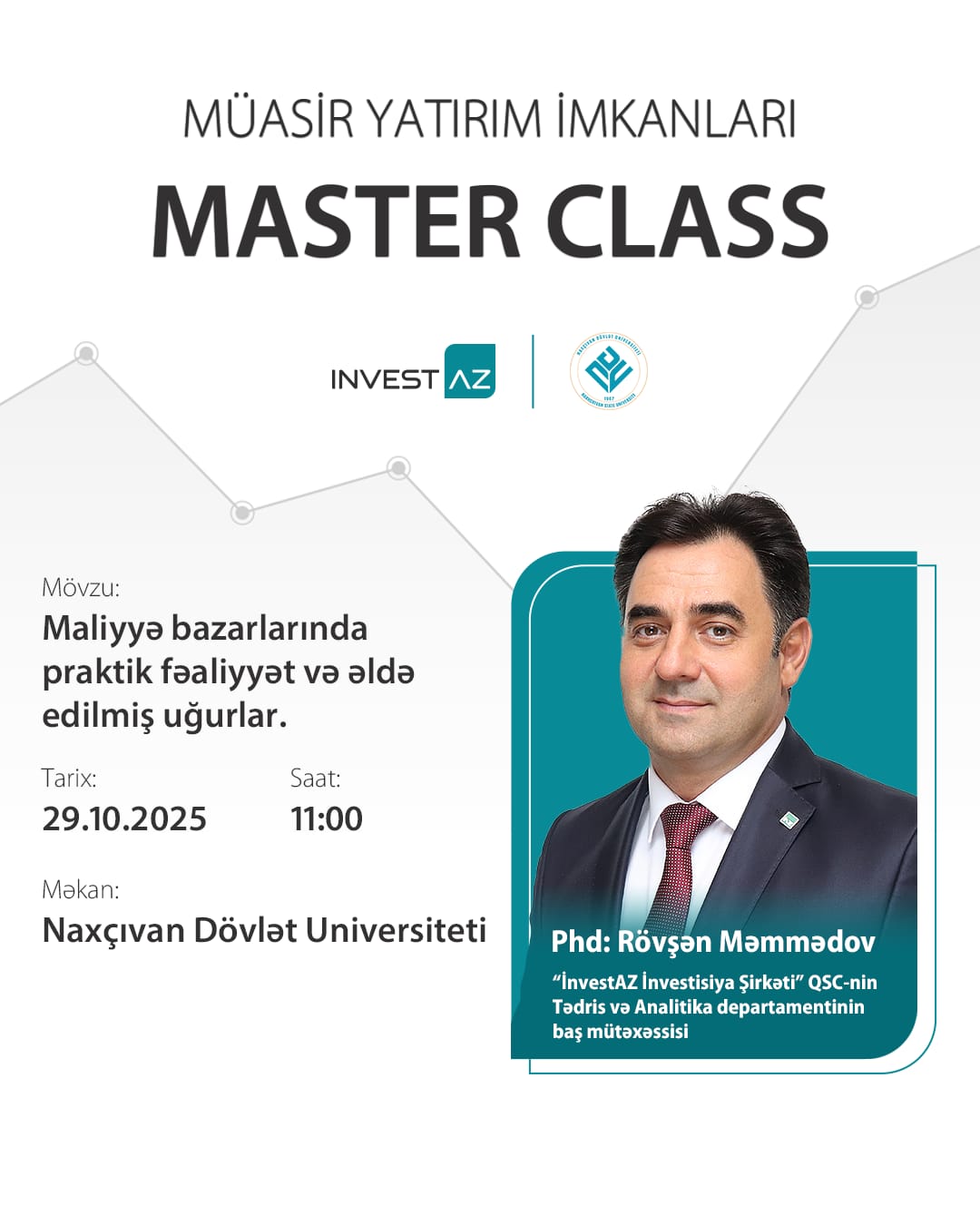 InvestAZ və Naxçıvan Dövlət Universiteti maliyyə bazarları üzrə praktik seminar təşkil etdi