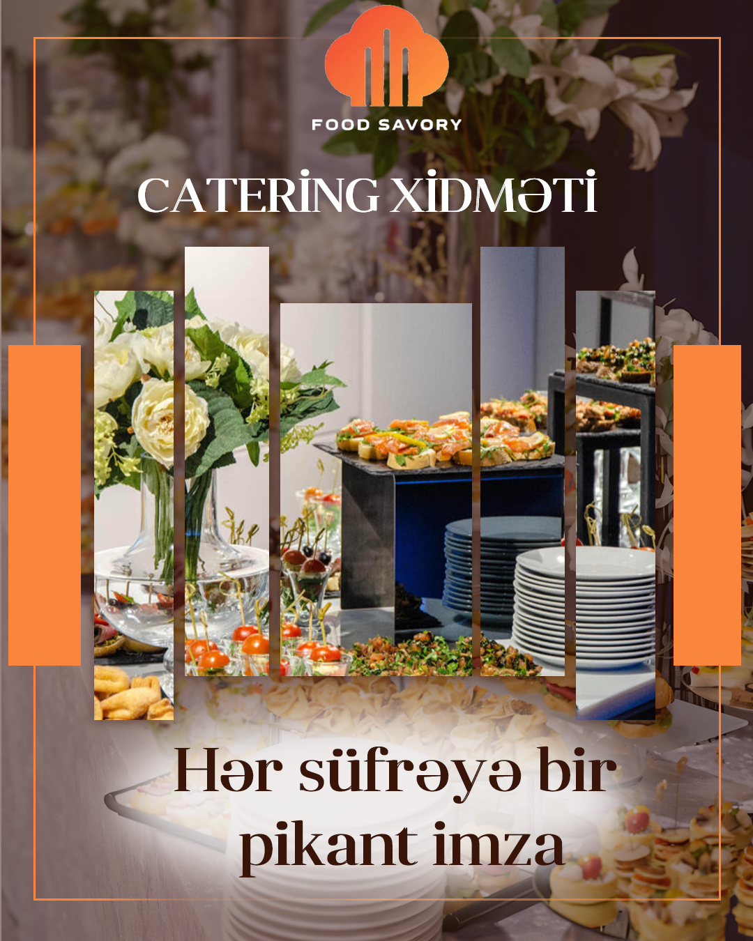 Food Savory Catering — Peşəkar Katerinq Xidmətləri