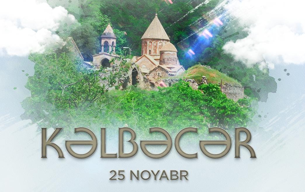 Bu gün Kəlbəcər Şəhəri Günüdür