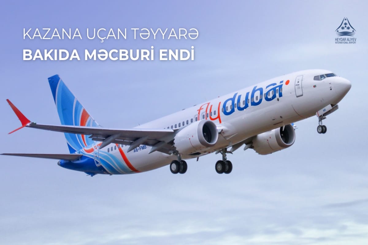 Kazana uçan təyyarə Bakıda eniş edib