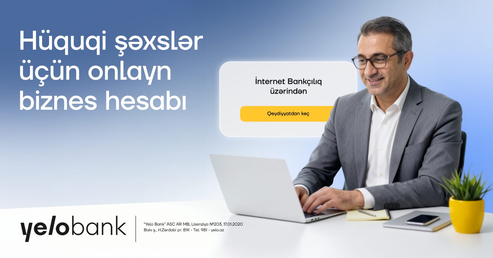 Hüquqi şəxslər banka gəlmədən biznes hesabı aça biləcəklər!