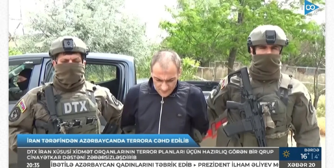 DTX SEPAH-ın Azərbaycanda planlaşdırdığı terror aktlarının qarşısını aldı (VİDEO)