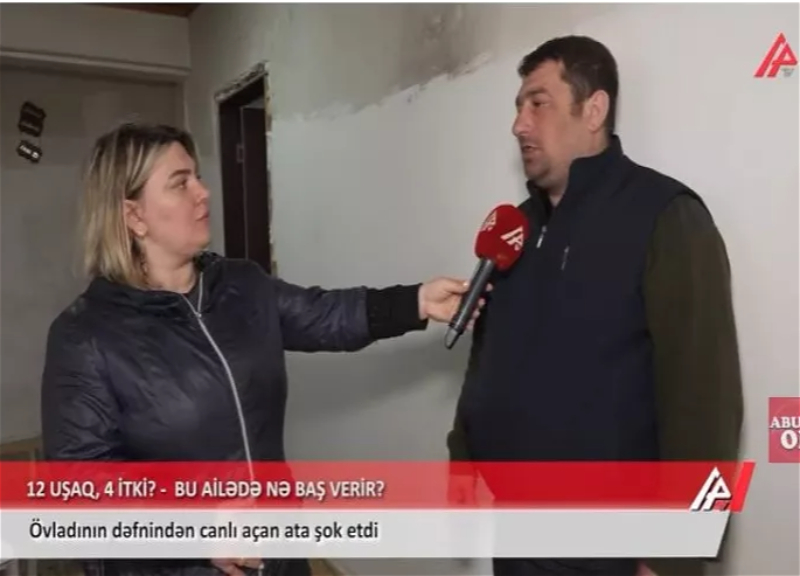 Övladının dəfnini canlı yayan atanın dərdi nədir? - VİDEO