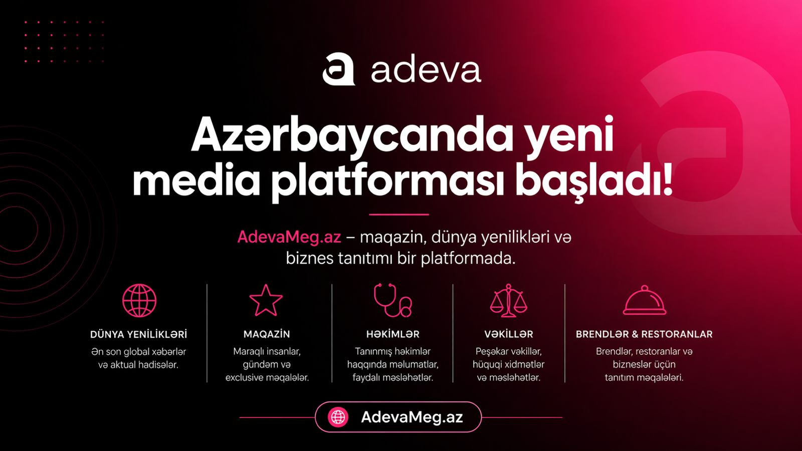 Azərbaycanda yeni media platforması fəaliyyətə başladı – AdevaMeg.az