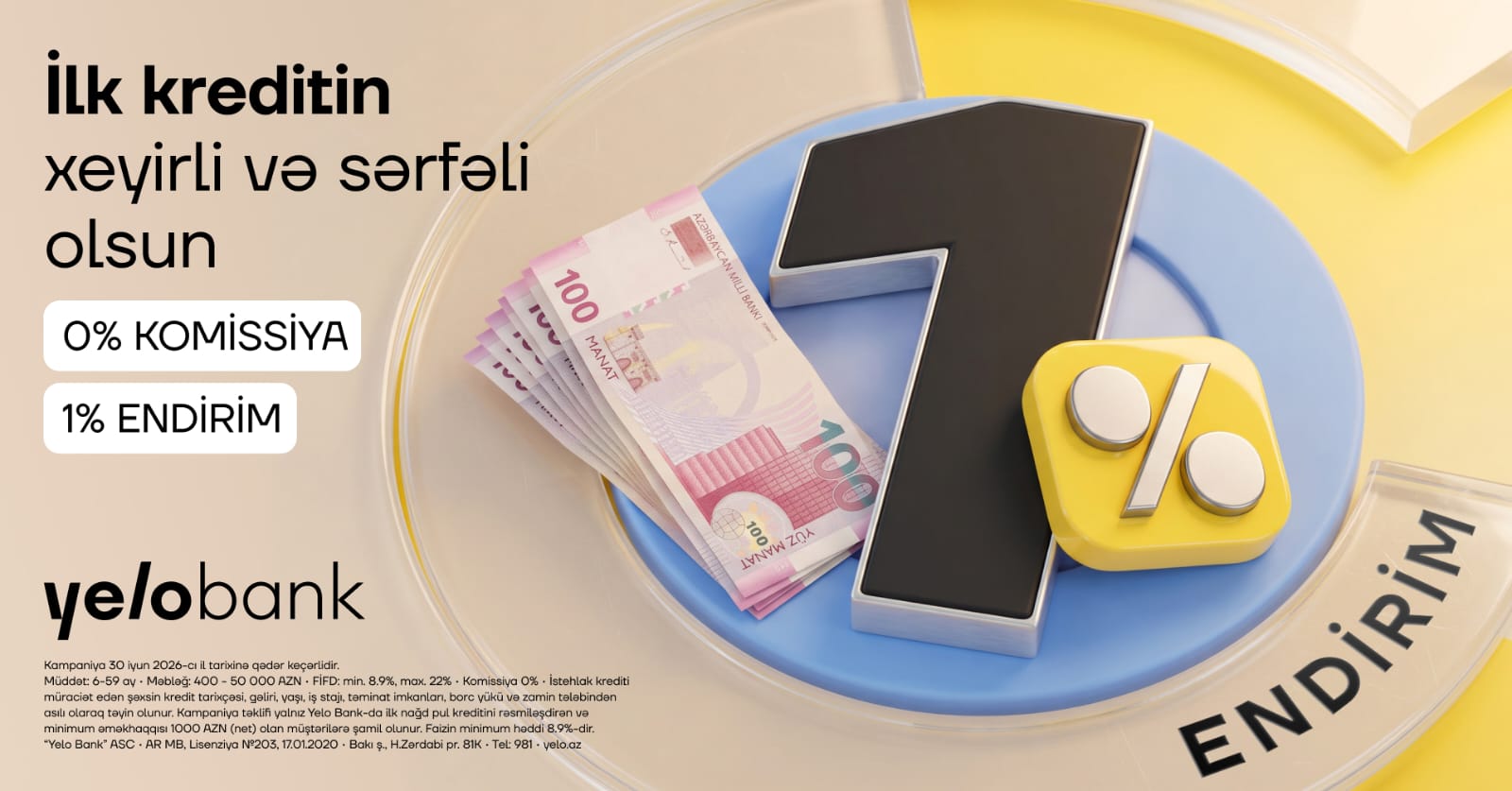 İlk dəfə kredit alan müştərilər üçün Yelo Bank-dan komissiyasız və endirimli təklif!