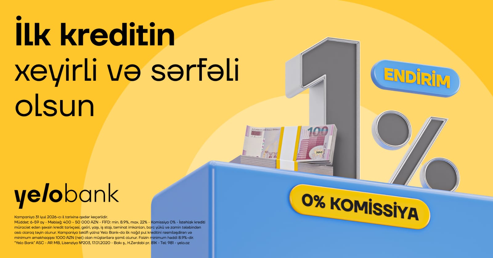 Yelo Bank-da ilk müraciətə özəl endirimli kredit kampaniyası uzadıldı!