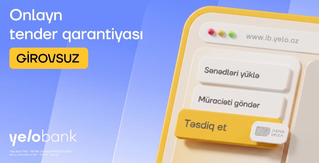 Yelo İnternet Bankçılıqda növbəti yenilik: Girovsuz tender qarantiyası!