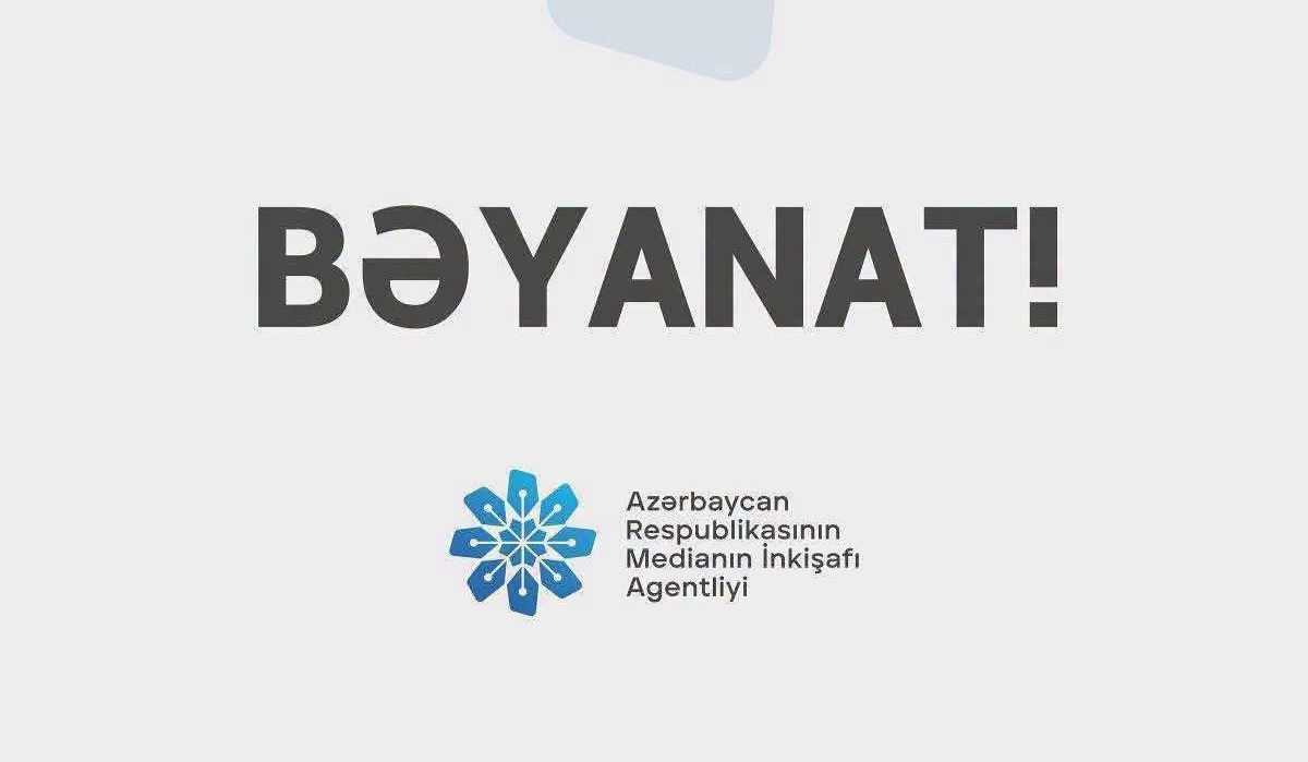 Azərbaycan Respublikasının Medianın İnkişafı Agentliyi Bəyanat yaydı